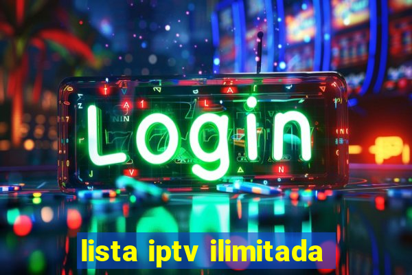 lista iptv ilimitada